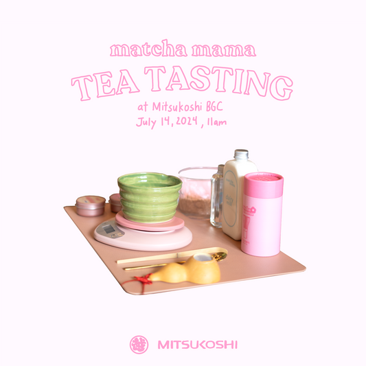 Modern Japanese Tea Tasting | Mitsukoshi Mall, July 14, 2024